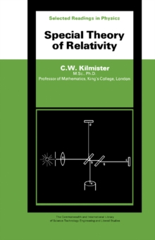 Special Theory of Relativity : The Commonwealth and International Library: Selected Readings in Physics