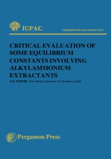 Critical Evaluation of Some Equilibrium Constants Involving Alkylammonium Extractants : Commission on Equilibrium Data