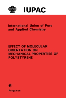 The Effect of Molecular Orientation on the Mechanical Properties of Polystyrene : Macromolecular Division