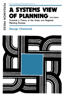 A Systems View of Planning : Towards a Theory of the Urban and Regional Planning Process