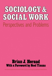 Sociology and Social Work : Perspectives and Problems