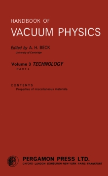 Handbook of Vacuum Physics : Technology