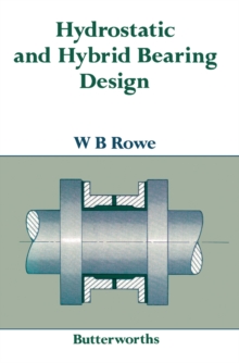 Hydrostatic and Hybrid Bearing Design