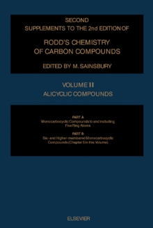 Alicyclic Compounds : Monocarbocyclic Compounds to and Including Five Ring Atoms, Six- and Higher-Membered Monocarbocyclic Compounds (Partial: Chapter 5 in This Volume)