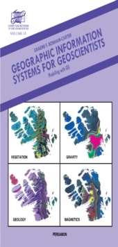 Geographic Information Systems for Geoscientists : Modelling with GIS