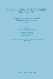 Rural Community Studies in Europe : Trends, Selected and Annotated Bibliographies, Analyses