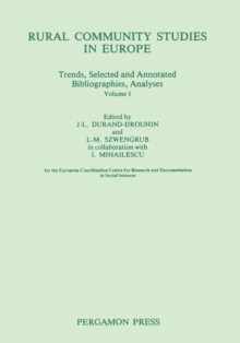 Rural Community Studies in Europe : Trends, Selected and Annotated Bibliographies, Analyses