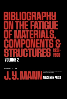 Bibliography on the Fatigue of Materials, Components and Structures : 1951-1960