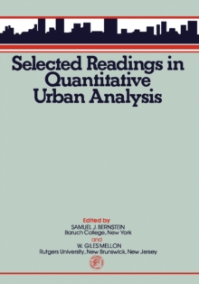 Selected Reading in Quantitative Urban Analysis : Pergamon International Library of Science, Techonology, Engineering and Social Studies