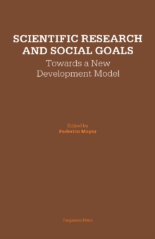 Scientific Research and Social Goals : Towards a New Development Model