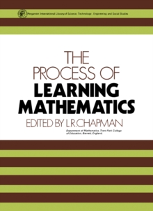 The Process of Learning Mathematics : Pergamon International Library of Science, Technology, Engineering and Social Studies