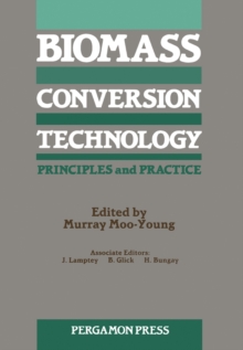 Biomass Conversion Technology : Principles and Practice