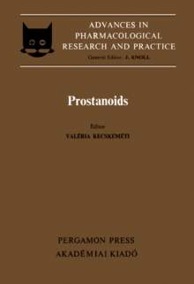 Prostanoids : Proceedings of the 3rd Congress of the Hungarian Pharmacological Society, Budapest, 1979