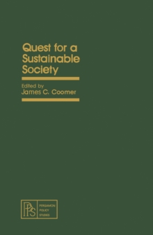 Quest for a Sustainable Society : Pergamon Policy Studies on Business and Economics