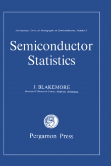 Semiconductor Statistics : International Series of Monographs on Semiconductors