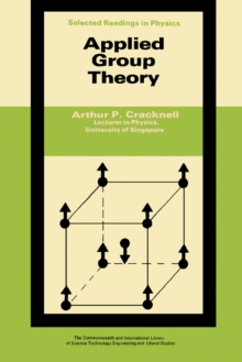 Applied Group Theory : Selected Readings in Physics