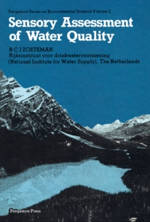 Sensory Assessment of Water Quality : Pergamon Series on Environmental Science