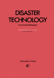 Disaster Technology : An Annotated Bibliography