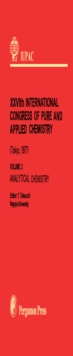 Analytical Chemistry : Session Lectures Presented at the Twentysixth International Congress of Pure and Applied Chemistry, Tokyo, Japan, 4-10 September 1977