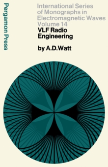 VLF Radio Engineering : International Series of Monographs in Electromagnetic Waves