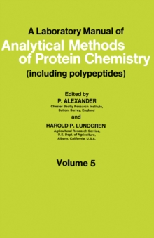 A Laboratory Manual of Analytical Methods of Protein Chemistry