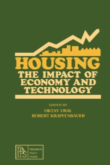 Housing : The Impact of Economy and Technology