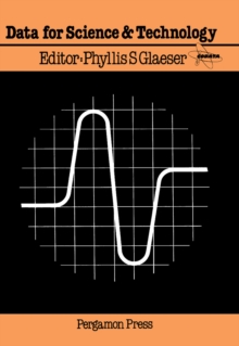 Data for Science and Technology : Proceedings of the Seventh International CODATA Conference, Kyoto, Japan, 8-11 October 1980