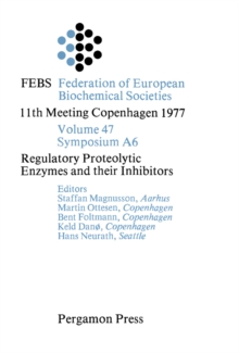 Regulatory Proteolytic Enzymes and Their Inhibitors : 11th Meeting Copenhagen 1977