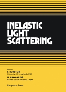 Inelastic Light Scattering : Proceedings of the 1979 US-Japan Seminar held at Santa Monica, California, USA, 22-25 January 1979