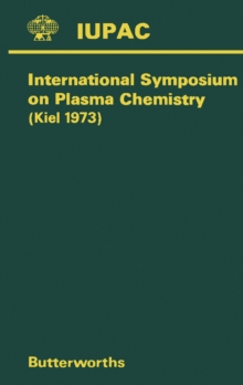 Plasma Chemistry : International Symposium on Plasma Chemistry