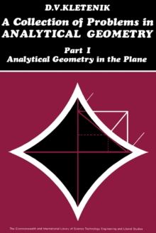 A Collection of Problems in Analytical Geometry : Analytical Geometry in the Plane