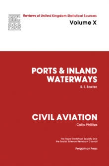 Ports and Inland Waterways : Reviews of United Kingdom Statistical Sources