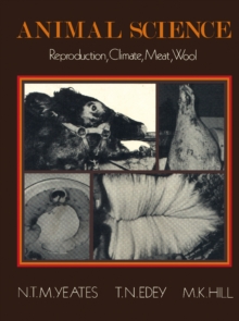 Animal Science : Reproduction, Climate, Meat, Wool