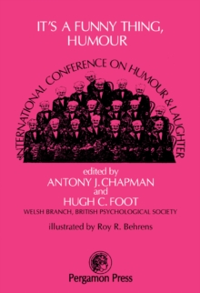 It's a Funny Thing, Humour : Proceedings of The International Conference on Humour and Laughter 1976