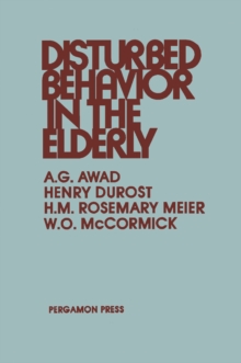 Disturbed Behavior in the Elderly