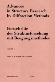 Advances in Structure Research by Diffraction Methods : Fortschritte der Strukturforschung mit Beugungsmethoden