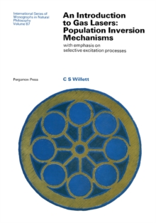 Introduction to Gas Lasers: Population Inversion Mechanisms : With Emphasis on Selective Excitation Processes