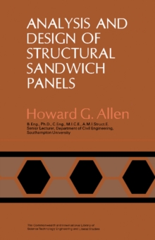 Analysis and Design of Structural Sandwich Panels : The Commonwealth and International Library: Structures and Solid Body Mechanics Division