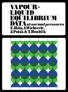 Vapour-Liquid Equilibrium Data at Normal Pressures