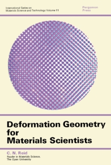 Deformation Geometry for Materials Scientists : International Series on Materials Science and Technology