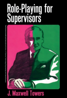 Role-Playing for Supervisors : The Commonwealth and International Library: Supervisory Studies