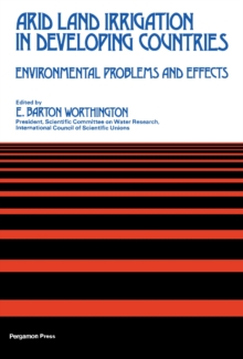 Arid Land Irrigation in Developing Countries : Environmental Problems and Effects