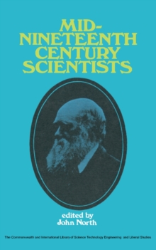 Mid-Nineteenth-Century Scientists : The Commonwealth and International Library: Liberal Studies Division