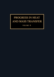 Proceedings of the International Symposium on Two-Phase Systems : Progress in Heat and Mass Transfer