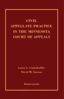 Civil Appellate Practice in the Minnesota Court of Appeals