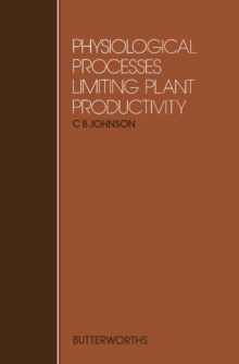 Physiological Processes Limiting Plant Productivity