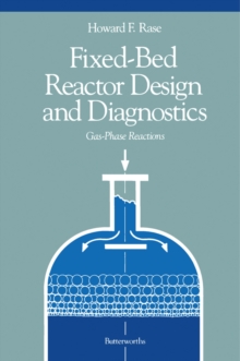 Fixed-Bed Reactor Design and Diagnostics : Gas-Phase Reactions