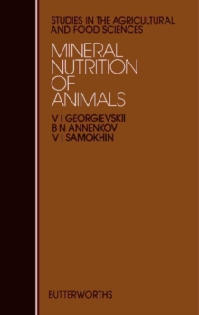 Mineral Nutrition of Animals : Studies in the Agricultural and Food Sciences