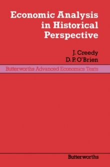 Economic Analysis in Historical Perspective : Butterworths Advanced Economics Texts