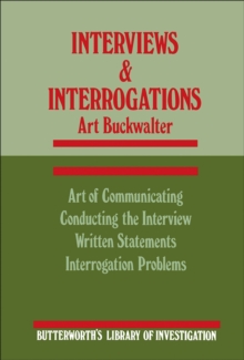 Interviews and Interrogations : Butterworth's Library of Investigation